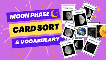 Preview of Moon Vocabulary and Moon Phase Card Sort