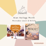 Mooncakes Activity- Asian Heritage Month