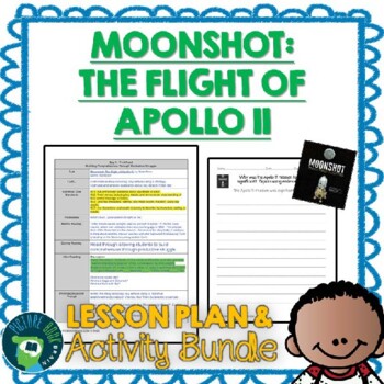 Preview of Moonshot by Brian Floca Lesson Plan & Google Activities