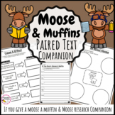 Moose & If You Give A Moose A Muffin