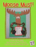 Moose Must!  A Christmas Craft and Writing Project based o