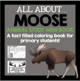 Moose Unit Animal Study Mini Booklet