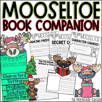 Preview of Mooseltoe Activities | Reading Comprehension, Writing Crafts & Bulletin Board