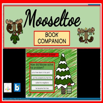 Preview of Mooseltoe Book Companion BOOM CARDS