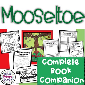Preview of Mooseltoe Book Companion and Activities