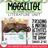 Mooseltoe Literature Unit {My Favorite Read Alouds} Christmas