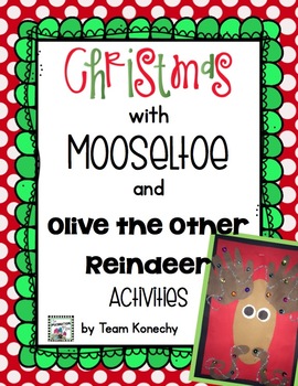 Preview of Mooseltoe and Olive the Other Reindeer