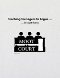 Moot Court – Teaching Teenagers to Argue ... in court that is