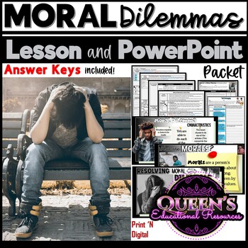 Preview of Moral and Ethical Dilemma Lesson | Conflict Resolution Lesson | Ethical Lesson