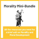 Morality Bundle (Worksheets and Engaging Activities on Morality)