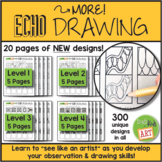 More! Echo Drawing for Drawing Warm-Ups & Early Finisher A