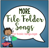More File Folder Songs for Basic Language