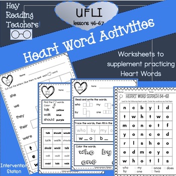 Preview of Heart Word worksheets use with UFLI  46-67 or any SIGHT WORD PRACTICE! No prep