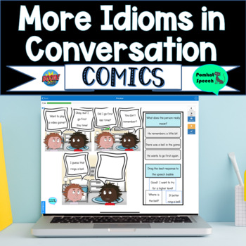 Preview of More Idioms in Conversation Comics Boom Cards