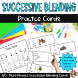 More Phonics Successive Blending Practice Cards