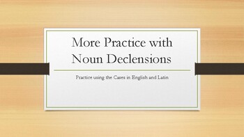 Preview of More Practice with Noun Declensions