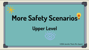 Preview of More Safety Scenarios Google Slides - Upper Level with Matrix