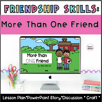 Preview of More Than One Friend | Friendship Lesson