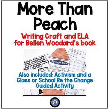 Preview of More Than Peach Book Writing and ELA Activities