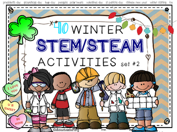 Preview of Winter & Holiday STEM & STEAM Activities (Valentines, Chinese New Year & More!)