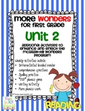 More Wonders for  First Grade Unit 2
