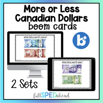 Preview of More or Less Money Canadian Dollars Boom™ Cards Activity