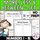 More or Less Worksheets Set 1 | More Than Less Than & Betw