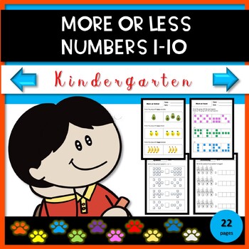 Preview of More or Less kindergarten (1-10) Worksheets