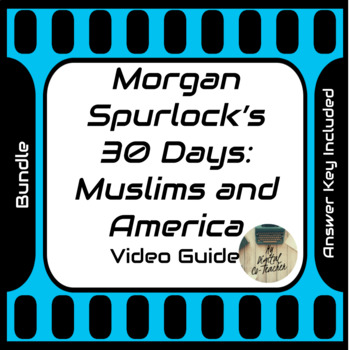 Preview of Morgan Spurlock 30 Days Muslims in America Episode Video Movie Guide Bundle