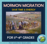 Mormon Migration | Utah Territory | COMPLETE Lesson Plan |