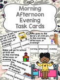 Morning/Afternoon/Evening Time Task Cards