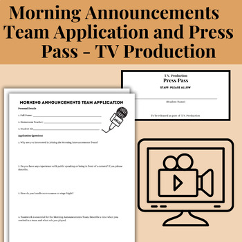 Preview of Morning Announcements Team Application and Press Pass - TV Production