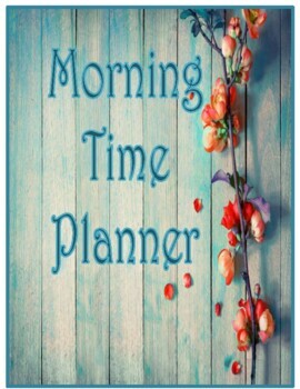 Preview of Morning Basket/Time Planner