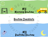 Morning/Bedtime Routine