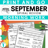 First Grade No Prep Spiral Review Morning Work September
