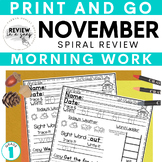 First Grade No Prep Spiral Review Morning Work November