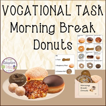 VOCATIONAL TASK Morning Break Donuts *Milestone FREEBIE for June!