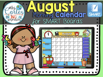 Preview of Morning Calendar For SMART Board - August- Back to school