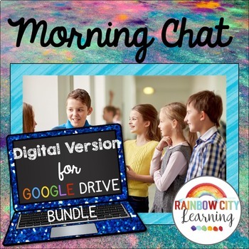 Morning Chat Digital School Year Bundle
