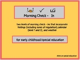 Morning Check In - Adapted Visuals for Special Education