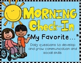 Morning Check-In/Meeting Writing Prompts "My Favorite..."