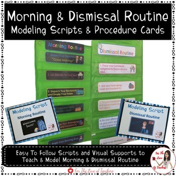 Preview of Morning & Dismissal Routine Modeling Scripts & Procedure Cards