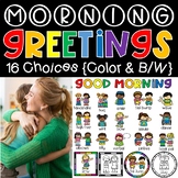 Morning Greeting Choices & Signs