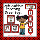 Morning Greeting Choices with Ladybug Theme