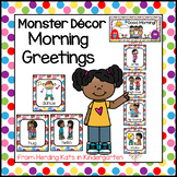 Morning Greeting Choices with Monster Theme