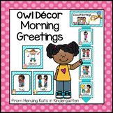 Morning Greeting Choices with Owl Theme