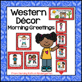 Morning Greeting Choices with Western Cowboy Theme