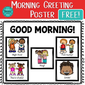 Preview of Morning Greeting Poster - FREEBIE!