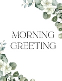 Morning Greeting Posters - Greenery
