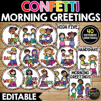 Preview of Morning Greeting Signs Classroom Greeting Choices and Hand Signals CONFETTI